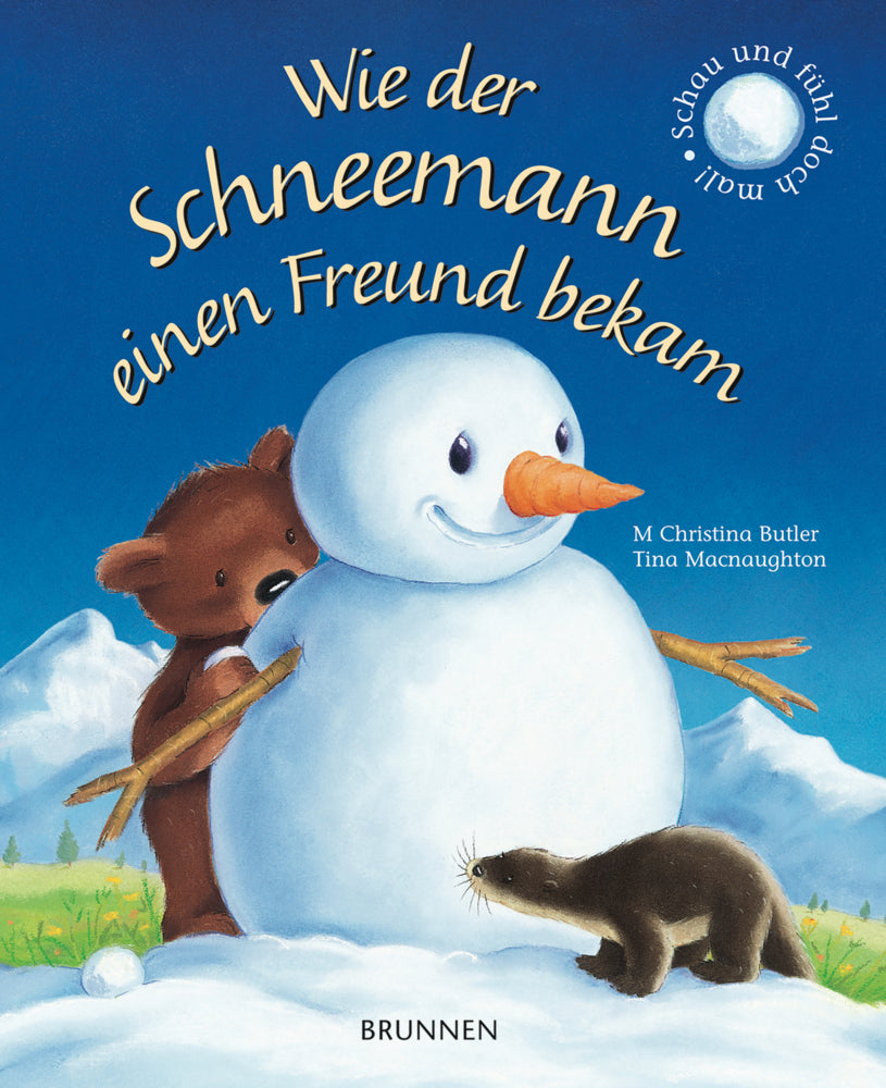 Wie der Schneemann einen Freund bekam (M Christina Butler)