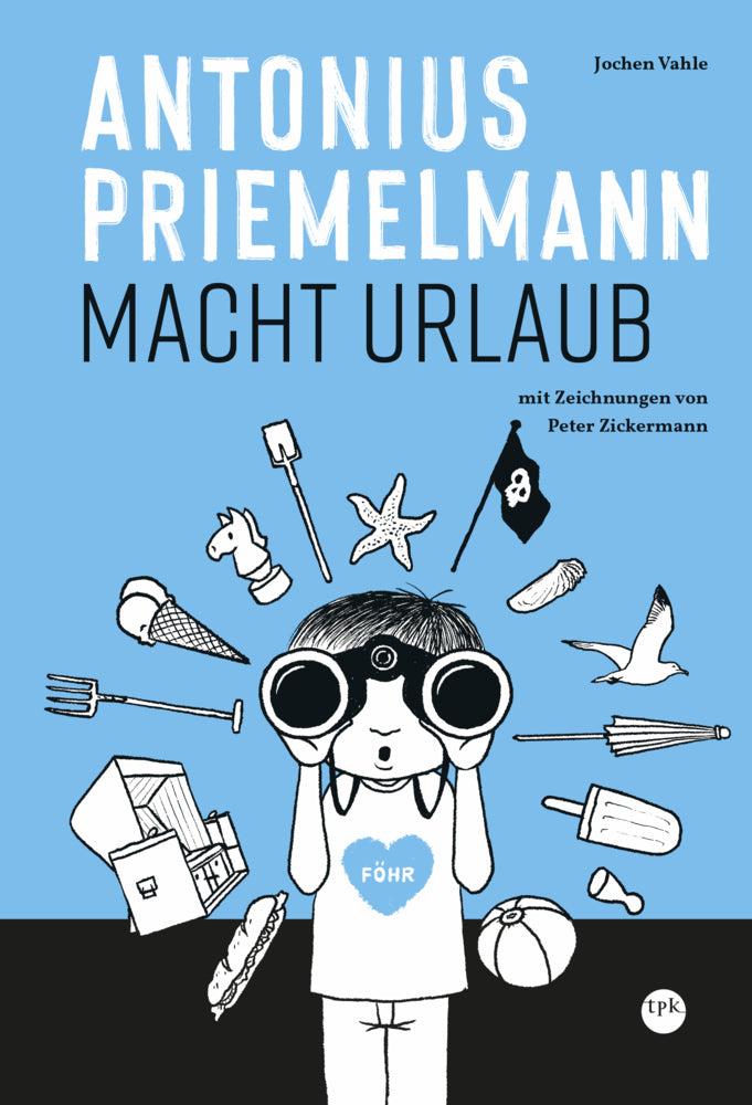 Antonius Priemelmann macht Urlaub (Jochen Vahle)