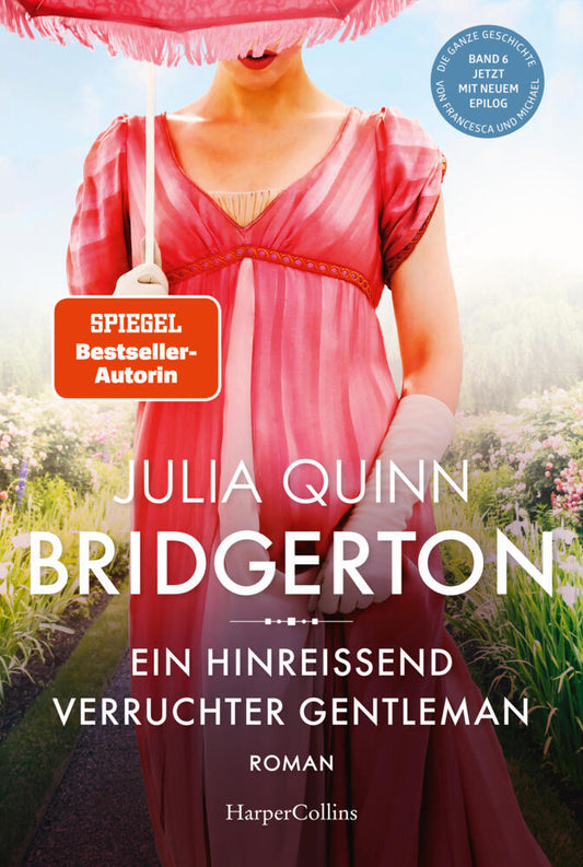 Bridgerton - Ein hinreißend verruchter Gentleman (Julia Quinn)