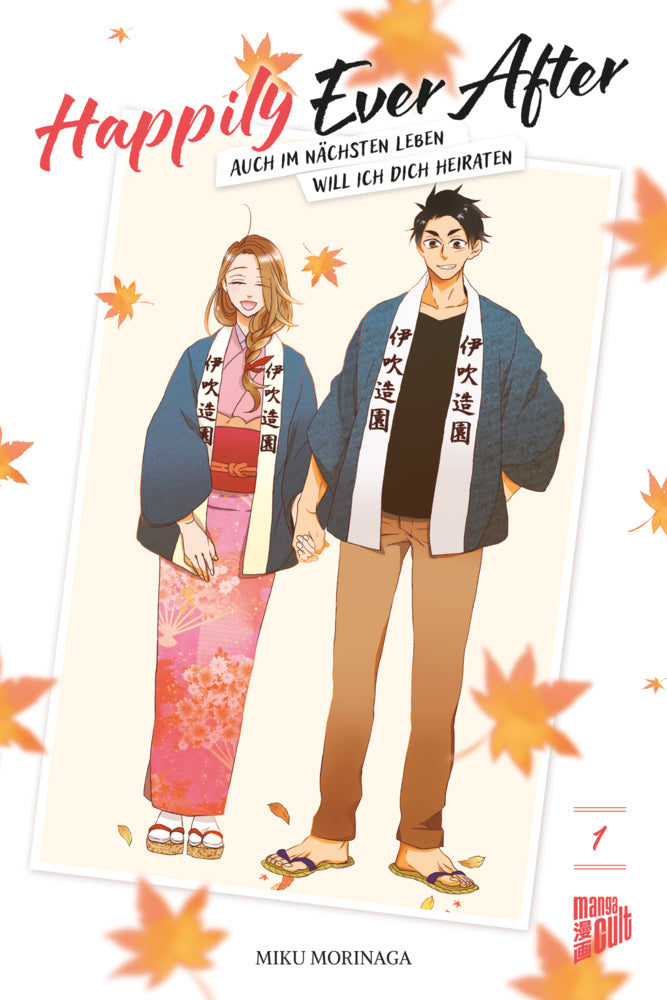 Happily Ever After - Auch im nächsten Leben will ich dich heiraten 01 (Morinaga)