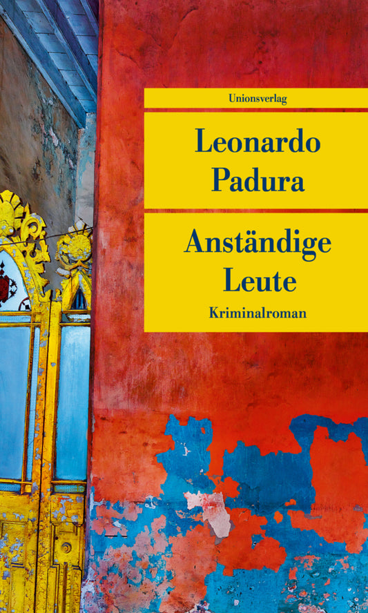 Anständige Leute (Leonardo Padura)