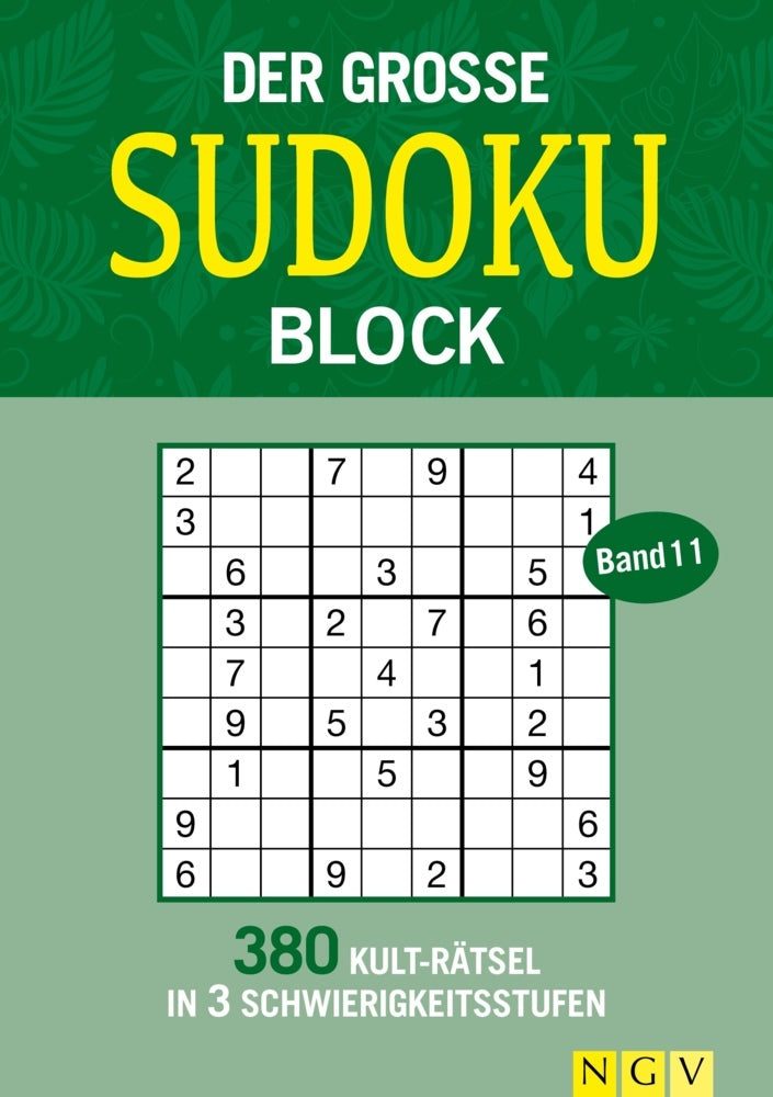 Der große Sudoku-Block - Band 11 (Naumann & Göbel Verlagsgesellschaft Mbh)