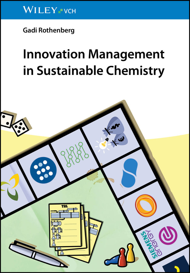 Innovation Management in Sustainable Chemistry (Gadi Rothenberg)