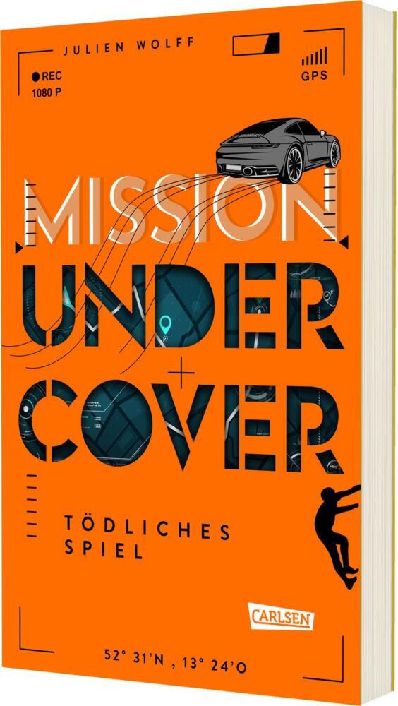 Mission Undercover 3: Tödliches Spiel (Julien Wolff)