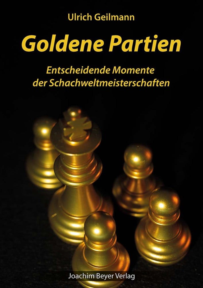 Goldene Partien (Ulrich Geilmann)
