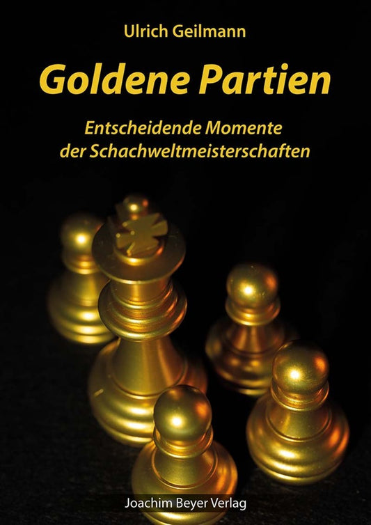 Goldene Partien (Ulrich Geilmann)