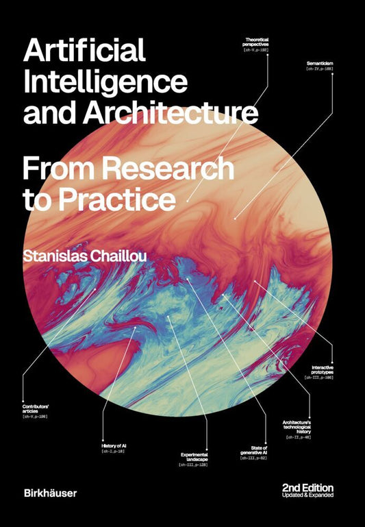 Artificial Intelligence and Architecture (Stanislas Chaillou)