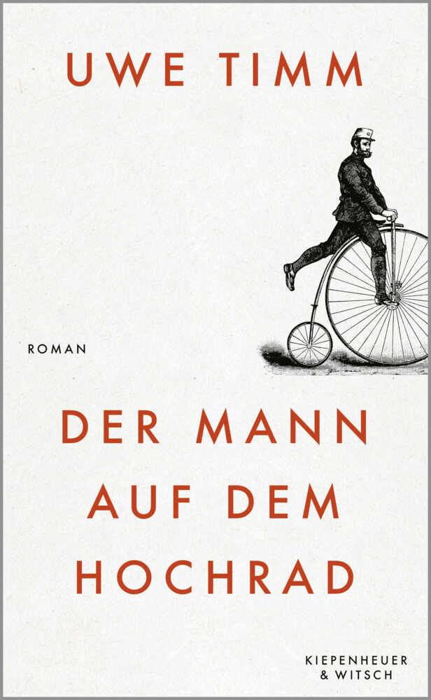 Der Mann auf dem Hochrad (Uwe Timm)