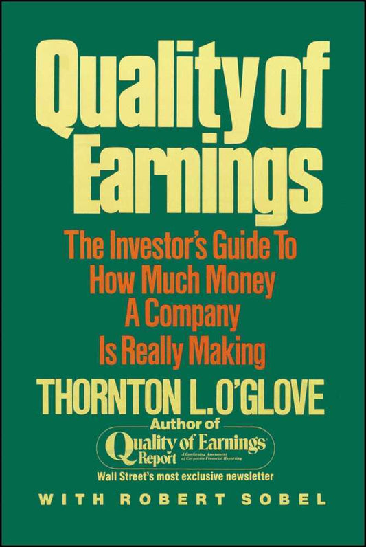Quality of Earnings (Thornton L. O'Glove)