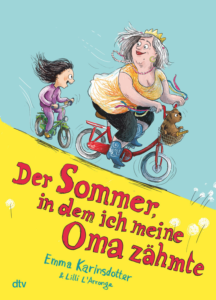 Der Sommer, in dem ich meine Oma zähmte (Emma Karinsdotter)