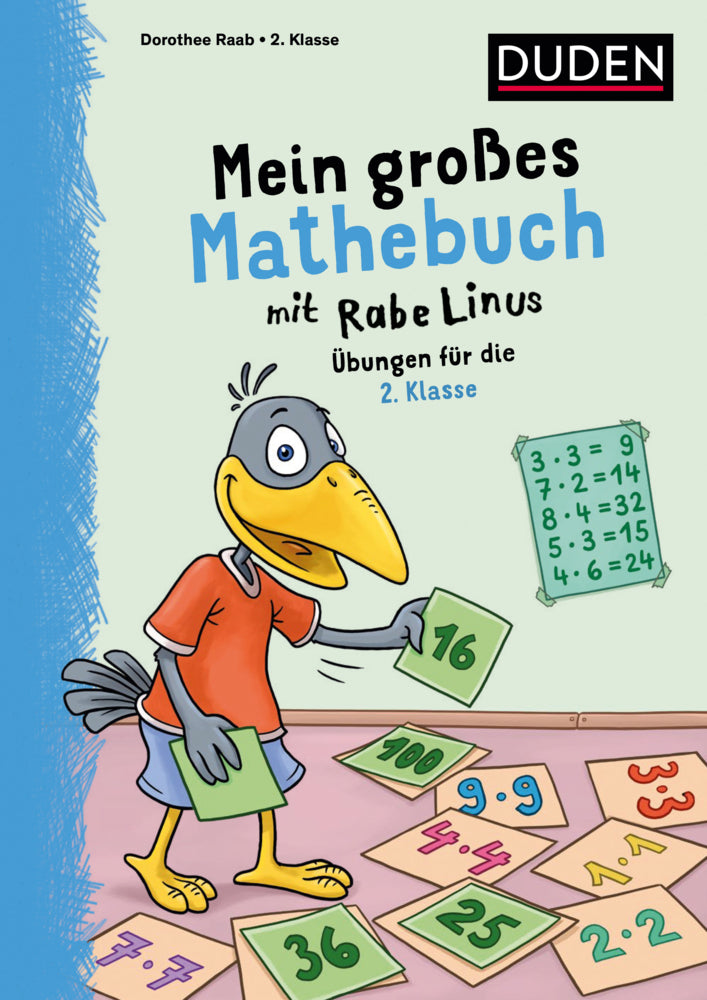 Mein großes Mathebuch mit Rabe Linus - 2. Klasse (Dorothee Raab)