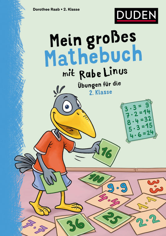 Mein großes Mathebuch mit Rabe Linus - 2. Klasse (Dorothee Raab)