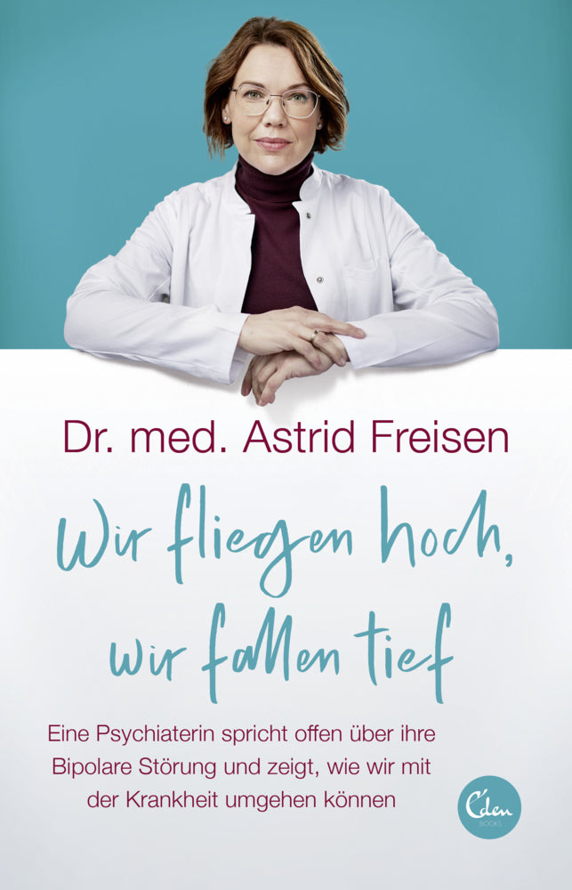 Wir fliegen hoch, wir fallen tief (Astrid Freisen)