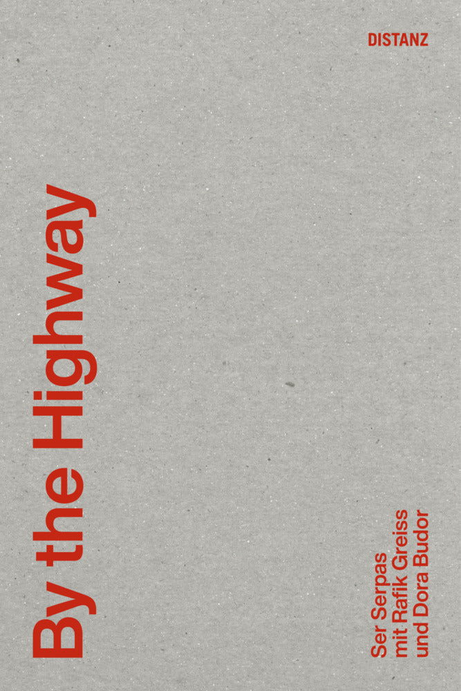 By the Highway (DE) (Ser Serpas)