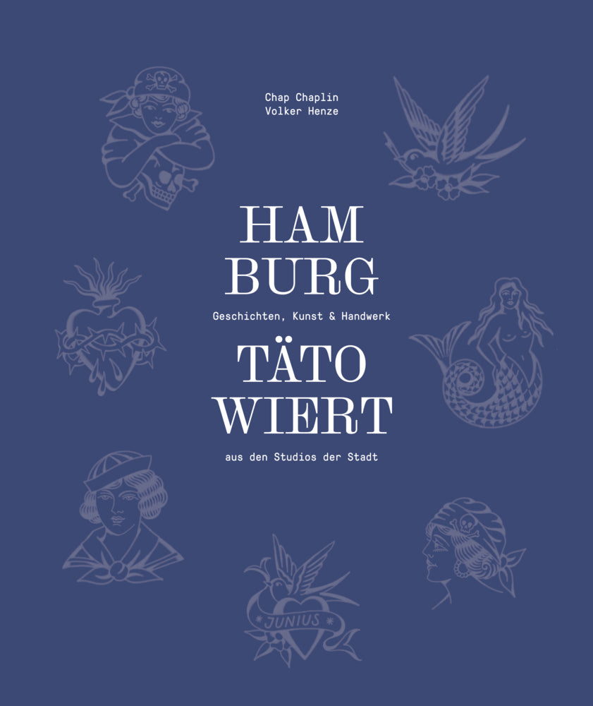 Hamburg tätowiert (Volker Henze)