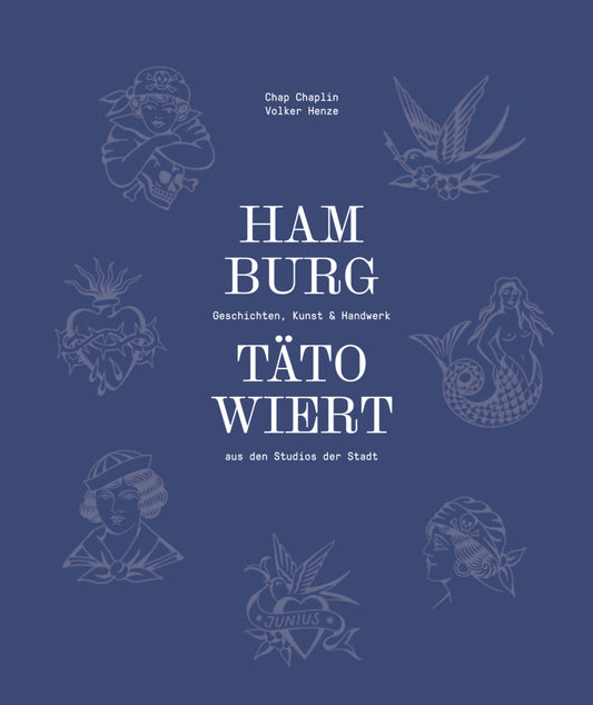 Hamburg tätowiert (Volker Henze)