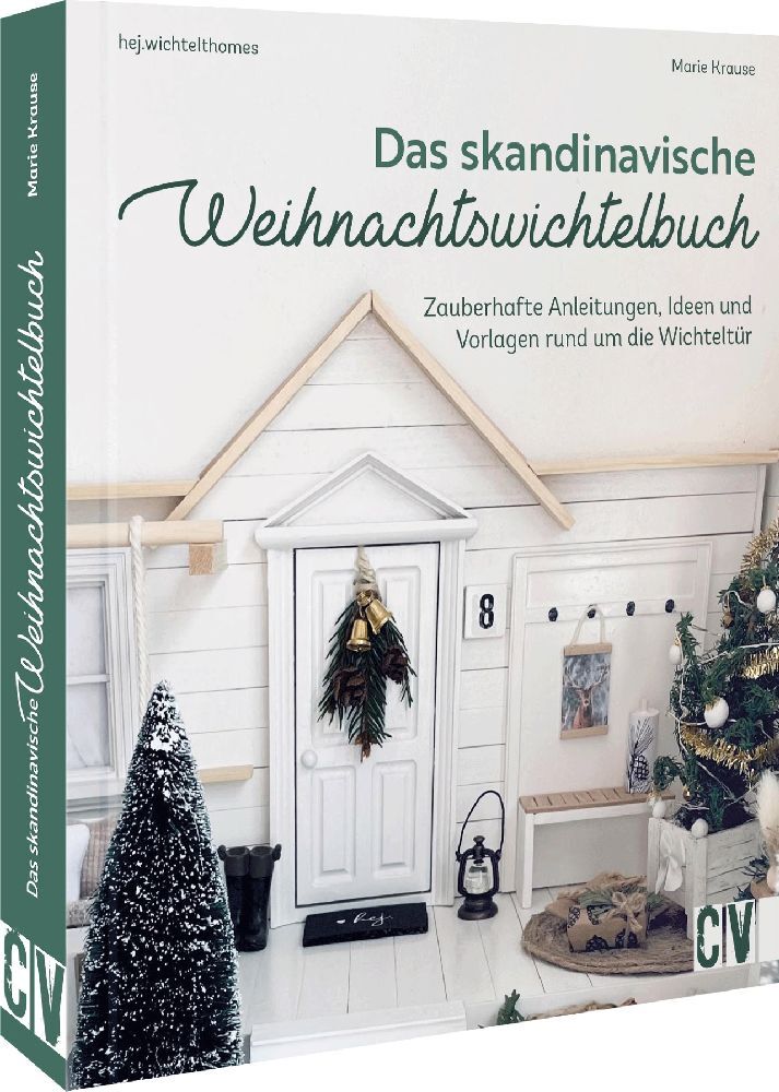 Das skandinavische Weihnachtswichtelbuch (Maria Krause)