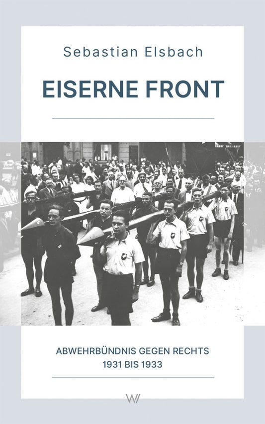 Eiserne Front (Sebastian Elsbach)