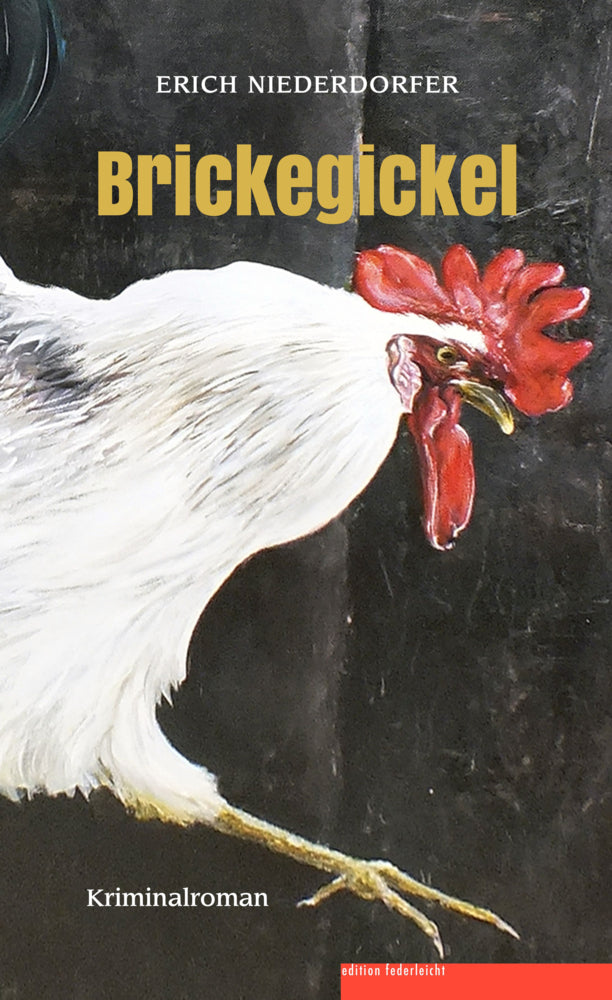 Brickegickel (Erich Niederdorfer)