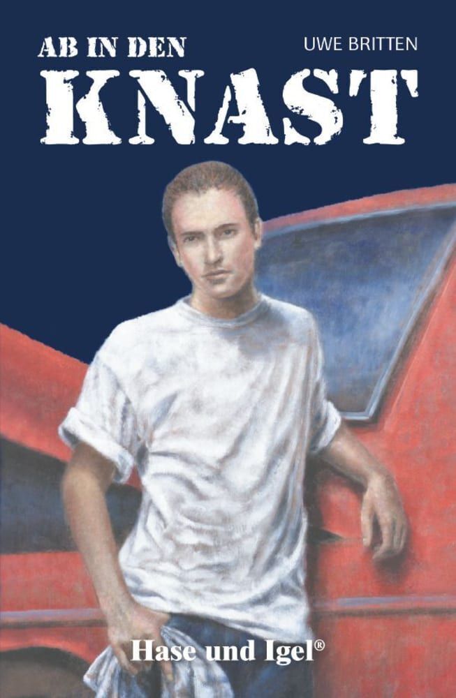 Ab in den Knast, Schulausgabe (Uwe Britten)