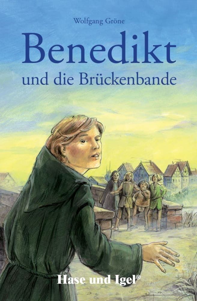 Benedikt und die Brückenbande, Schulausgabe (Wolfgang Gröne)