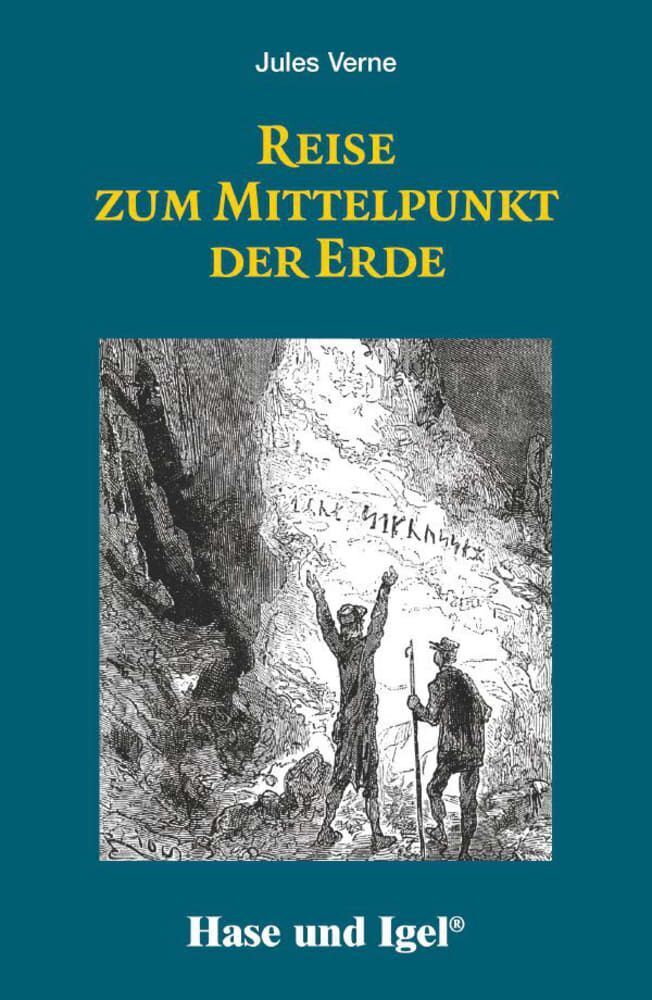 Reise zum Mittelpunkt der Erde, Schulausgabe (Jules Verne)