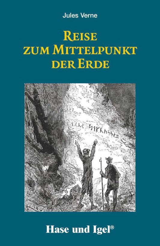 Reise zum Mittelpunkt der Erde, Schulausgabe (Jules Verne)