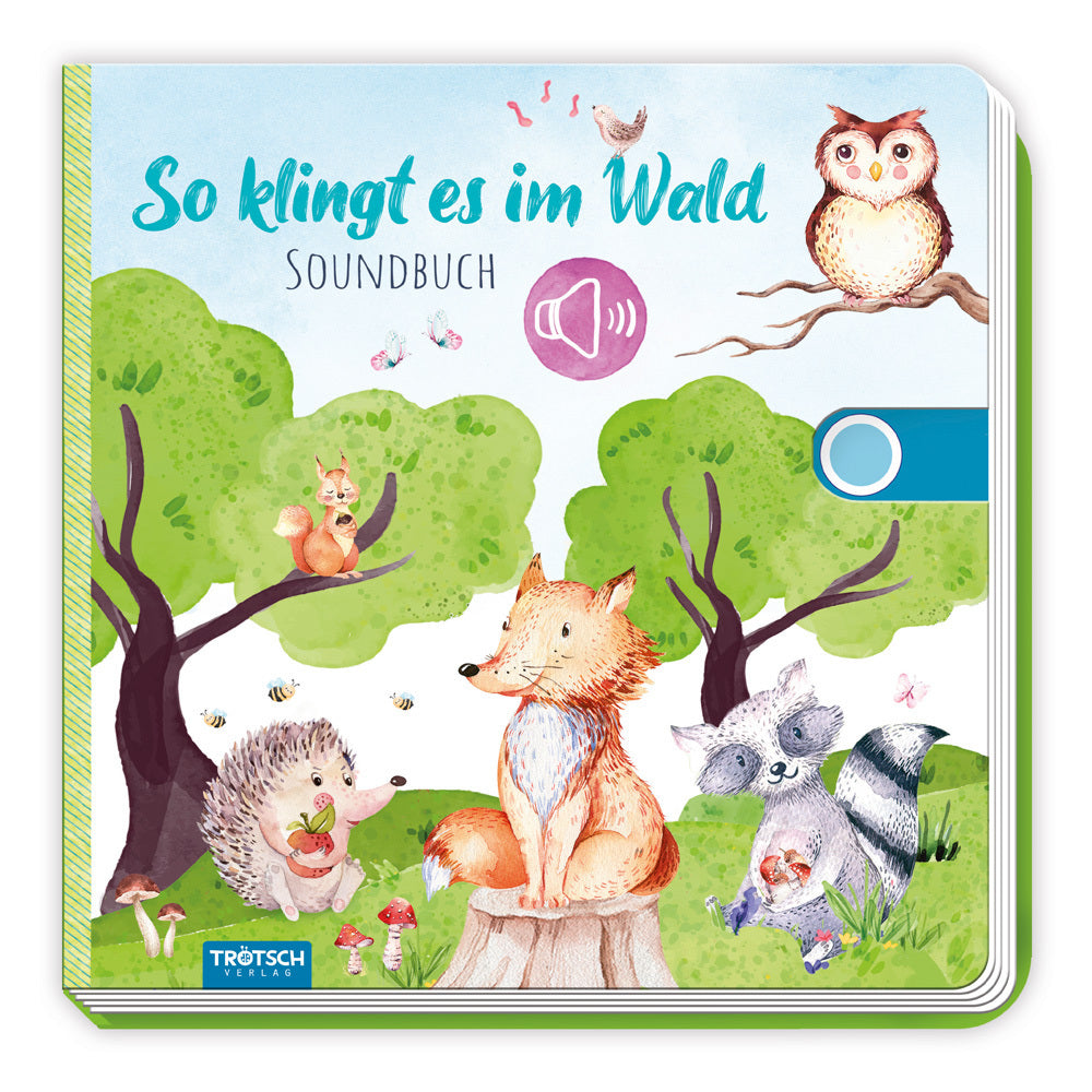 Trötsch Soundbuch So klingt es im Wald (Trötsch Verlag)