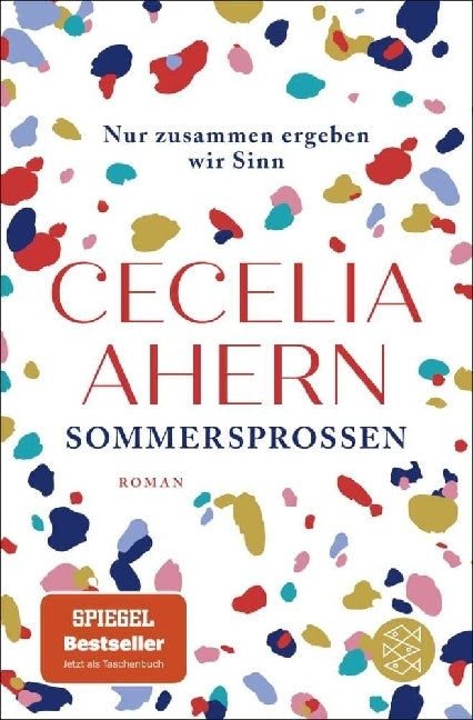 Sommersprossen - Nur zusammen ergeben wir Sinn (Cecelia Ahern)