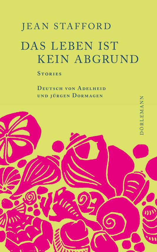 Das Leben ist kein Abgrund (Jean Stafford)