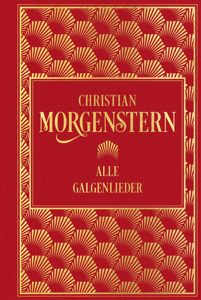 Alle Galgenlieder (Christian Morgenstern)