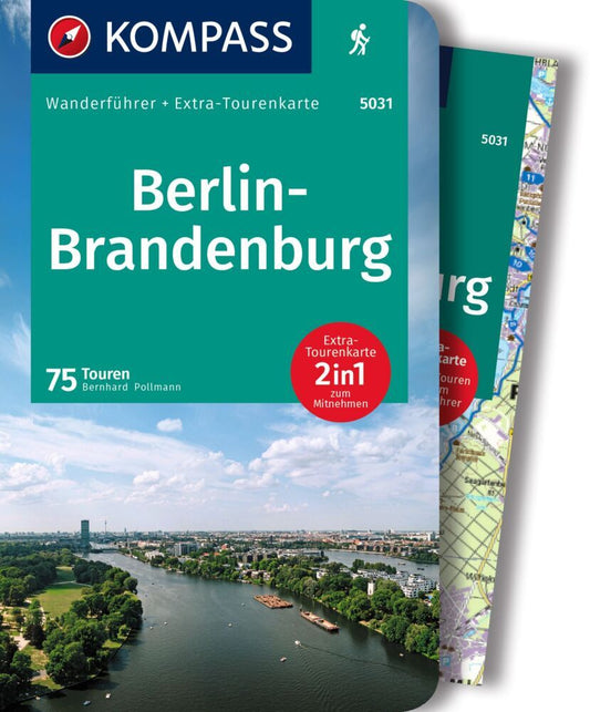 KOMPASS Wanderführer Berlin-Brandenburg, 75 Touren mit Extra-Tourenkarte (Bernhard Pollmann)
