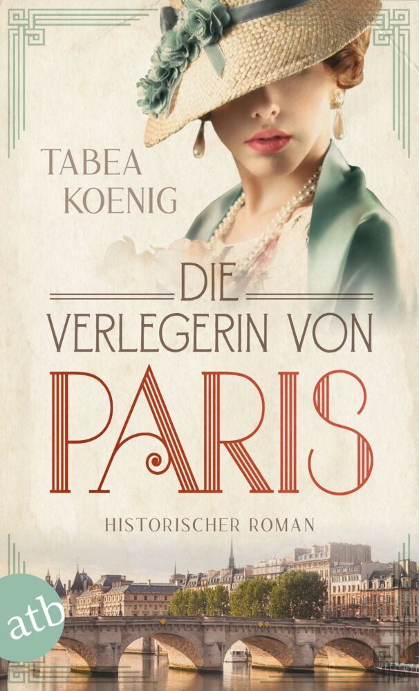 Die Verlegerin von Paris (Tabea Koenig)