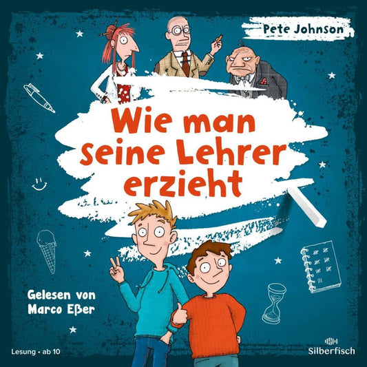 Wie man seine Lehrer erzieht, 3 Audio-CD (Pete Johnson)