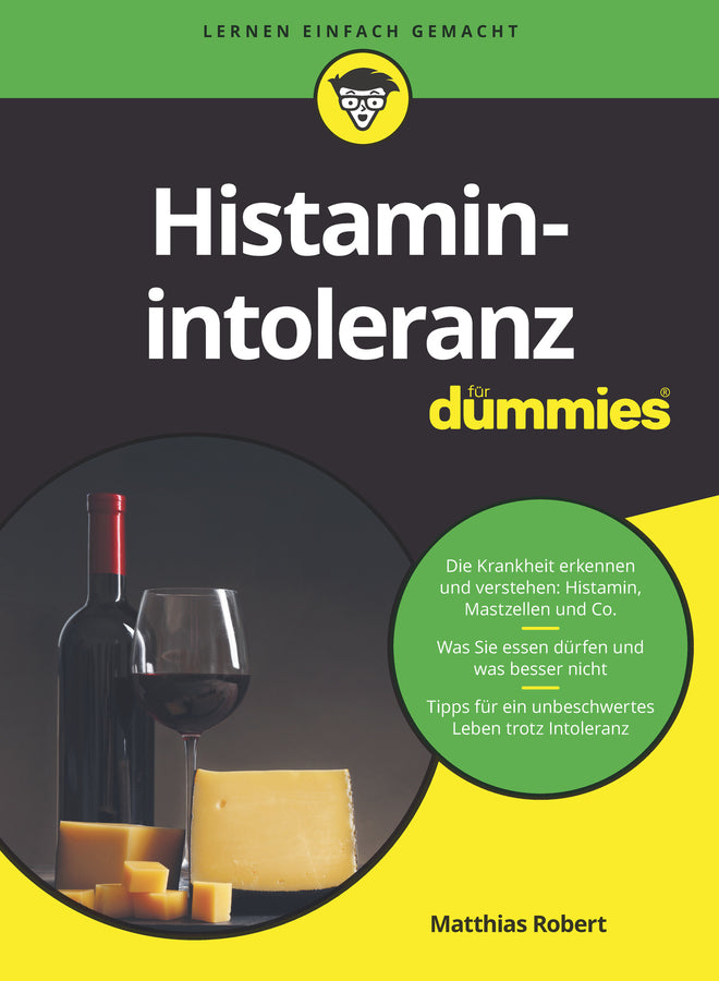 Histaminintoleranz für Dummies (Matthias Robert)