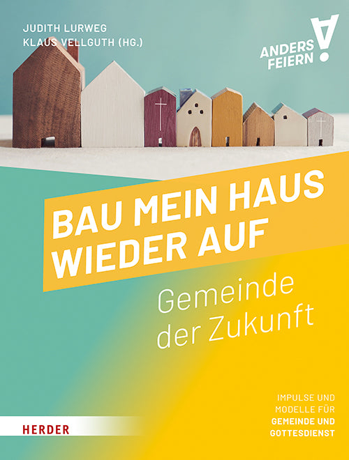Bau mein Haus wieder auf (Klaus Vellguth)