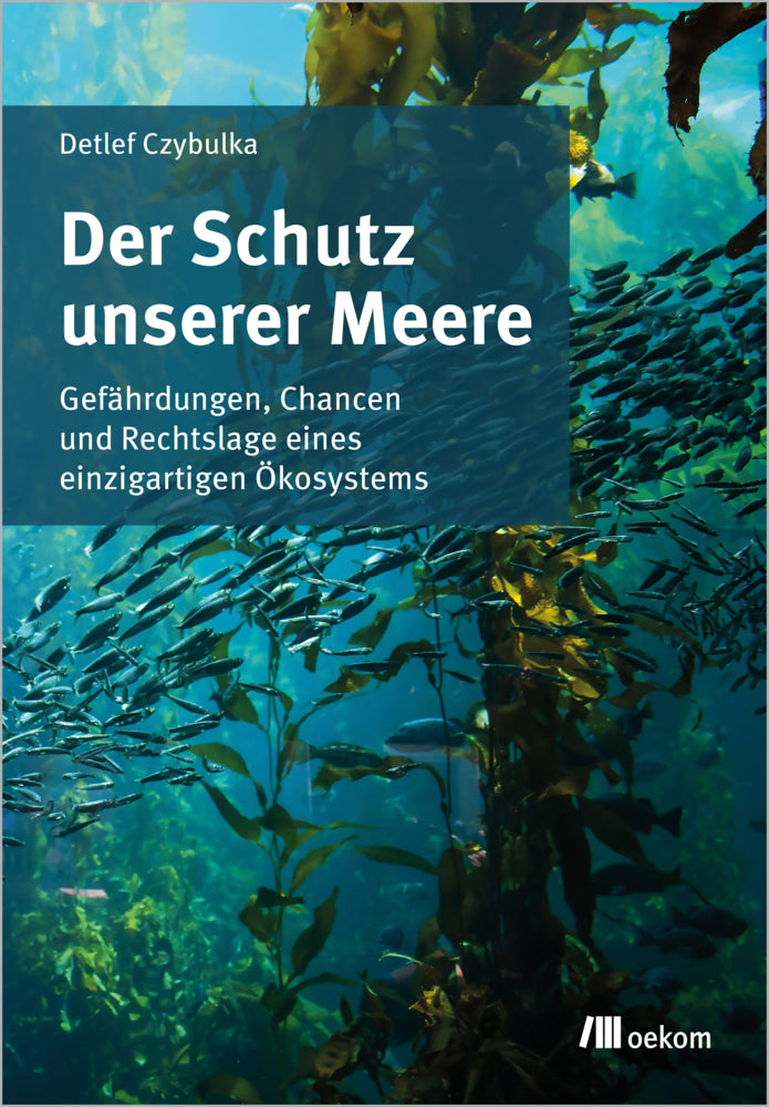 Der Schutz unserer Meere (Detlef Czybulka)