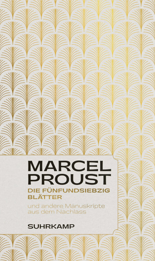 Die fünfundsiebzig Blätter (Marcel Proust)
