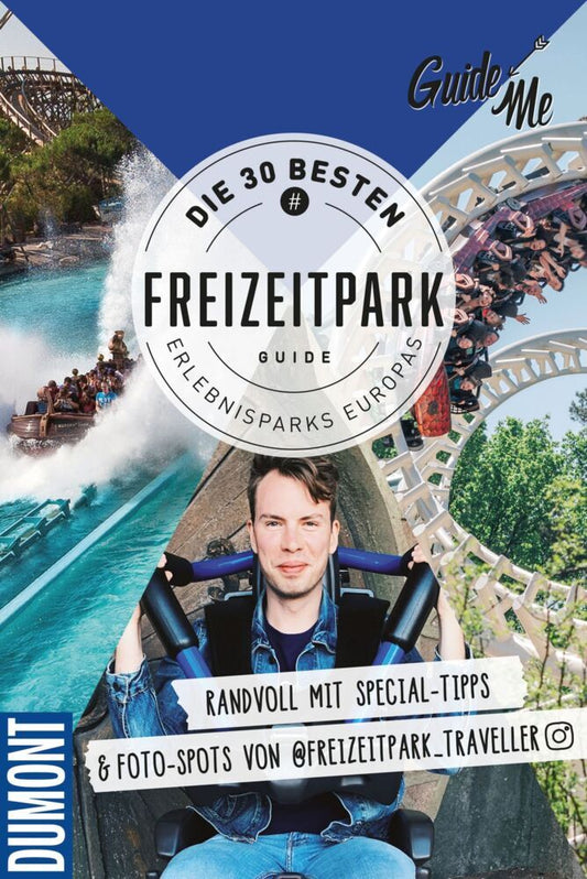 GuideMe Reiseführer "Die 30 besten Freizeitparks Europas" (Stefan Andter)