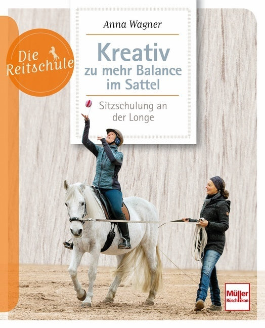 Kreativ zu mehr Balance im Sattel (Anna Wagner)