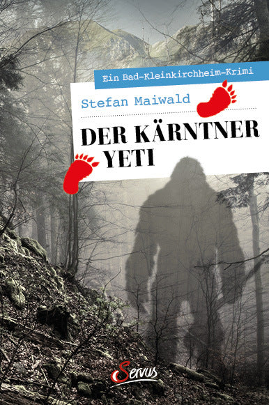 Der Kärntner Yeti (Stefan Maiwald)