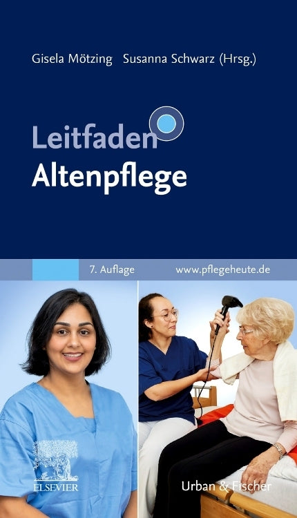 Leitfaden Altenpflege (Gisela Mötzing)