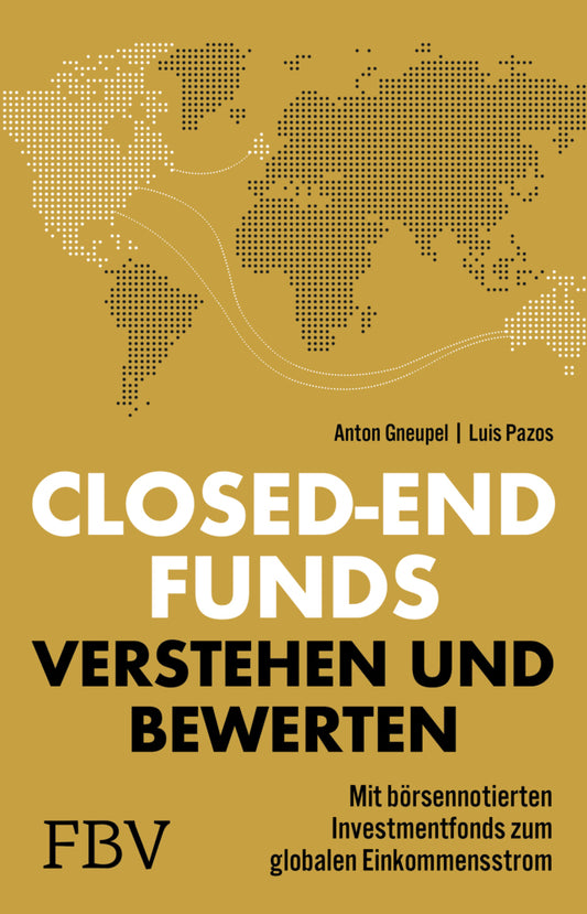 Closed-end Funds verstehen und bewerten (Luis Pazos)