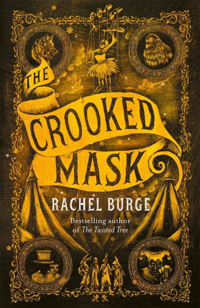 The Crooked Mask (sequel to The Twisted Tree) (Rachel Burge)