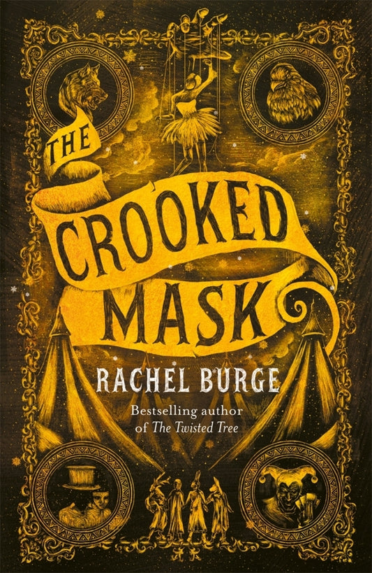 The Crooked Mask (sequel to The Twisted Tree) (Rachel Burge)