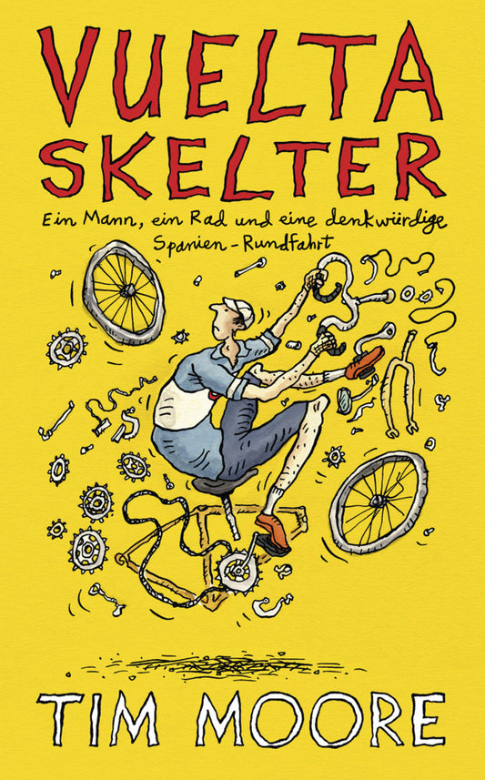 Vuelta Skelter (Tim Moore)
