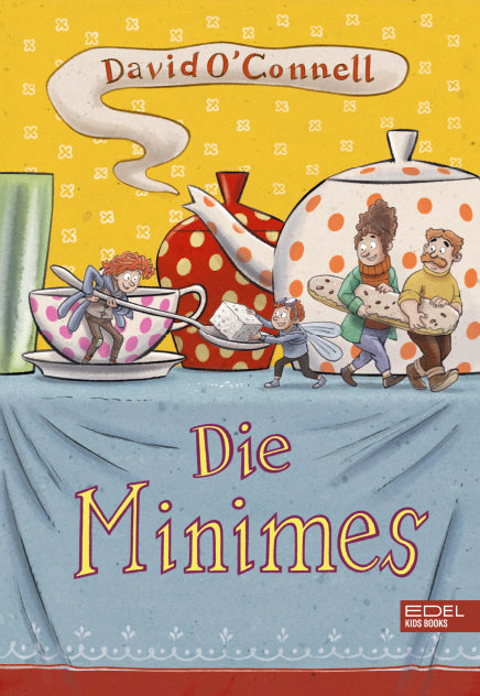 Die Minimes (Band 1) (David O'Connell)