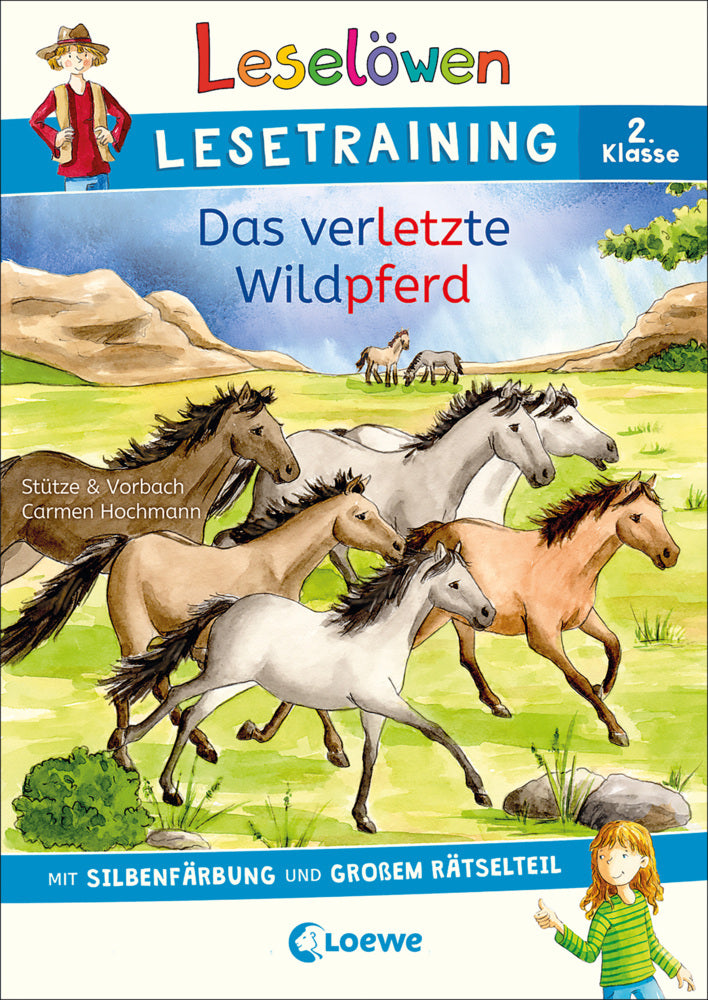 Leselöwen Lesetraining 2. Klasse - Das verletzte Wildpferd (Stütze & Vorbach)
