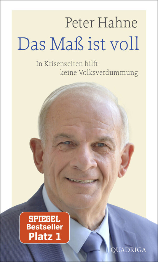 Das Maß ist voll (Peter Hahne)