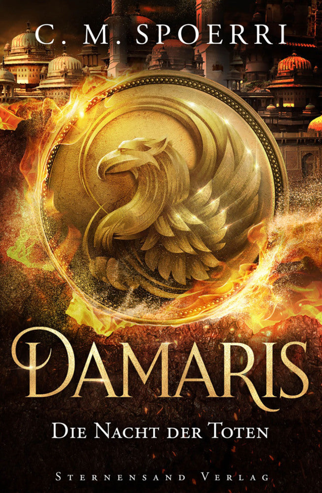 Damaris (Band 4): Die Nacht der Toten (C. M. Spoerri)
